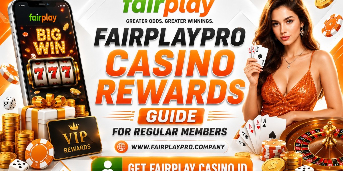 Fairplaypro Casino Rewards Guide for Regular Members