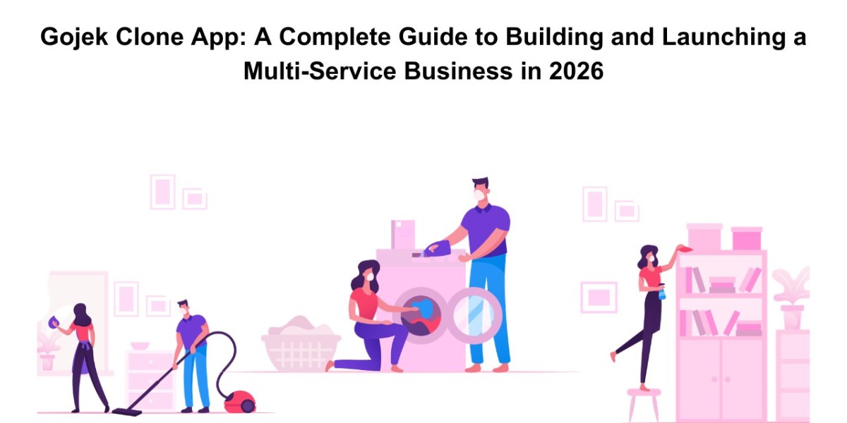 Gojek Clone App: A Complete Guide to Building and Launching a Multi-Service Business in 2026